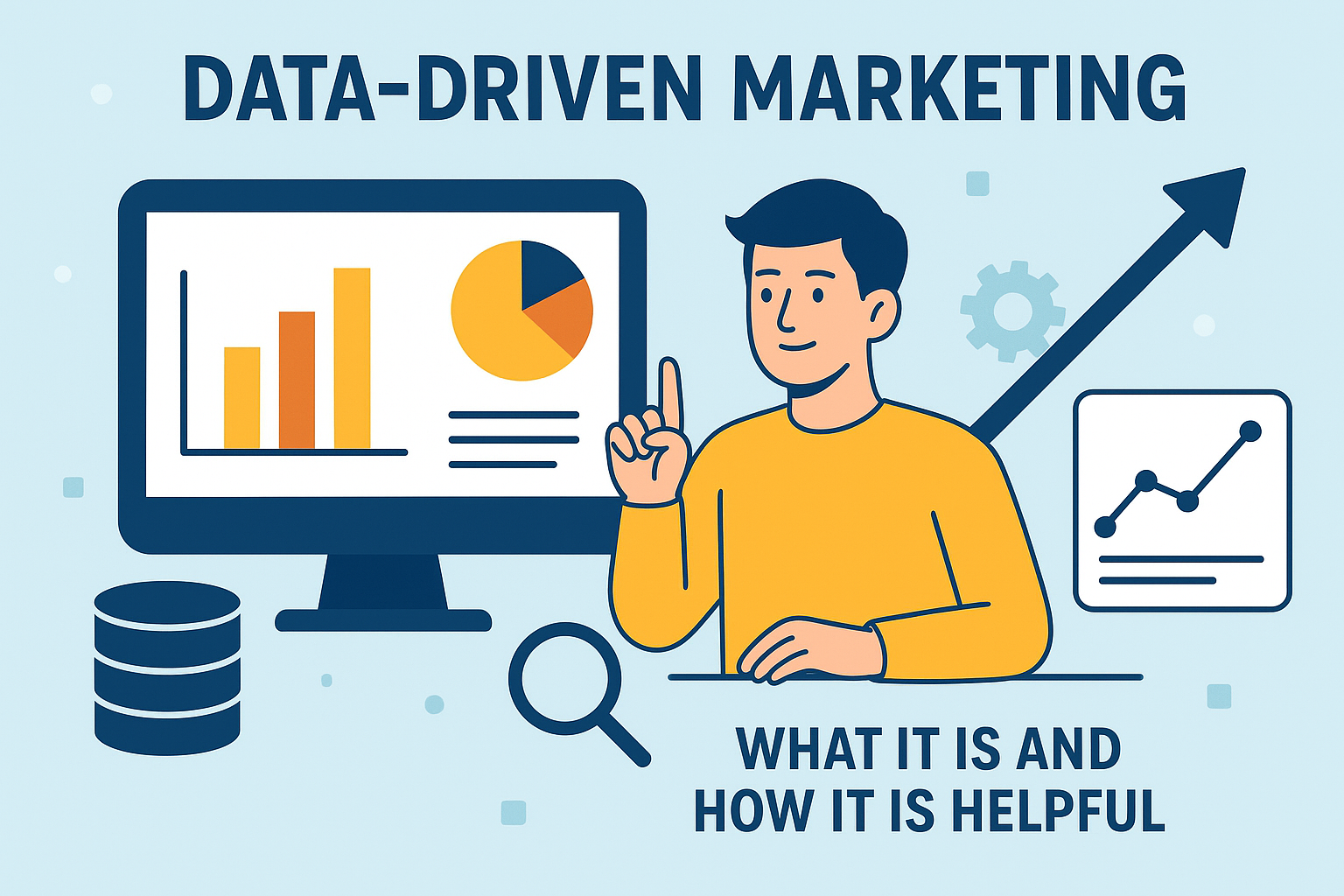 Flat-style illustration showing a person pointing towards a computer screen with bar and pie charts, symbolizing data-driven marketing. Data-Driven Marketing: What It is How It Helpful